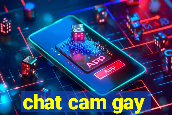 chat cam gay